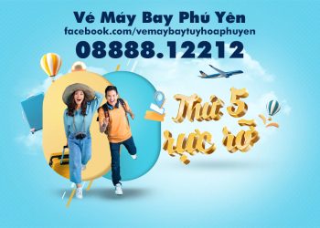 Vé máy bay Phú Yên ➡ Hà Nội ⬅ cập nhật ngày 10/03/2022